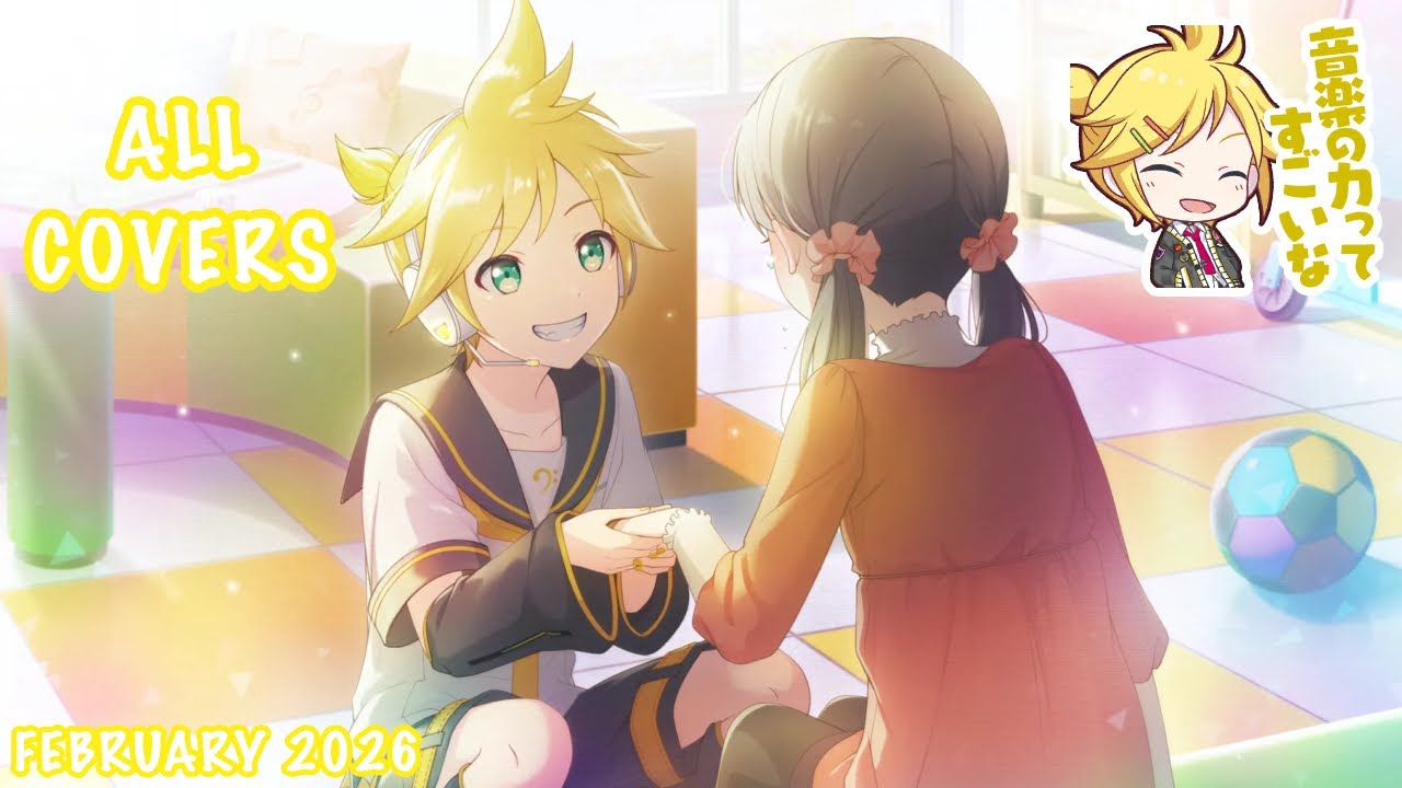 [FEBRUARY 2026] Kagamine Len (鏡音 レン) All Alt Vocals