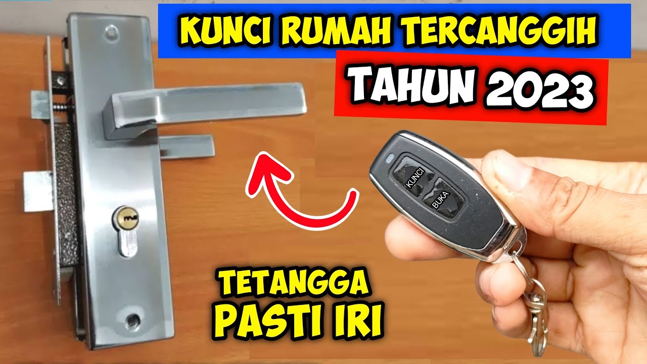 KAMU WAJIB PASANG kunci rumah pakai REMOTE