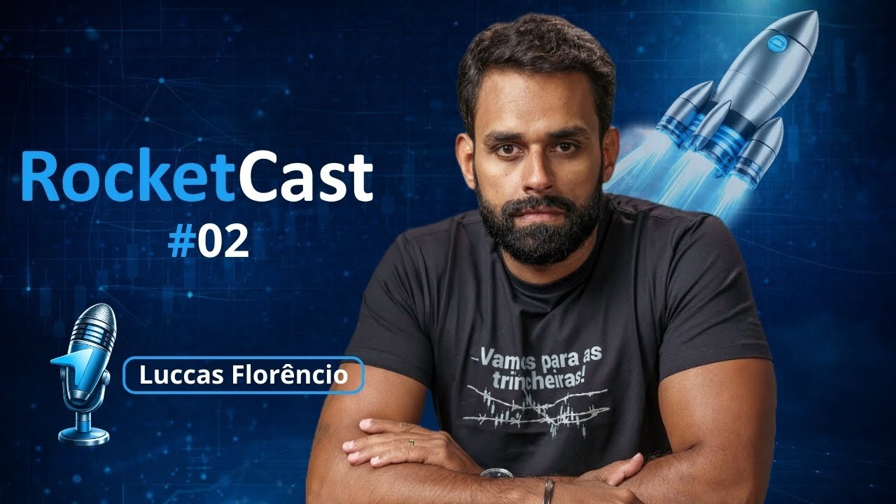 Trader e Analista : diferenças, responsabilidades e caminhos | RocketCast #02 com Luccas Florencio