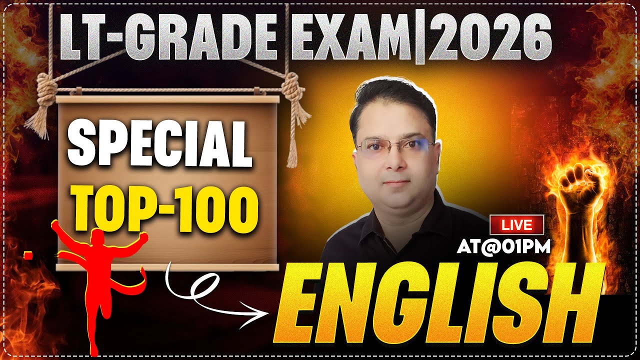 LT-GRADE EXAMS  | 2026 | ENGLISH GRAMMER | Special Top-100 | BY SP MISHRA SIR