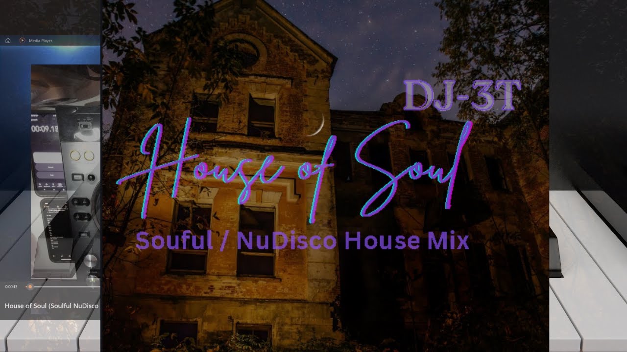 House of Soul  - Soulful, NuDisco House Mix - On the Pioneer DJ XDJ-RX2