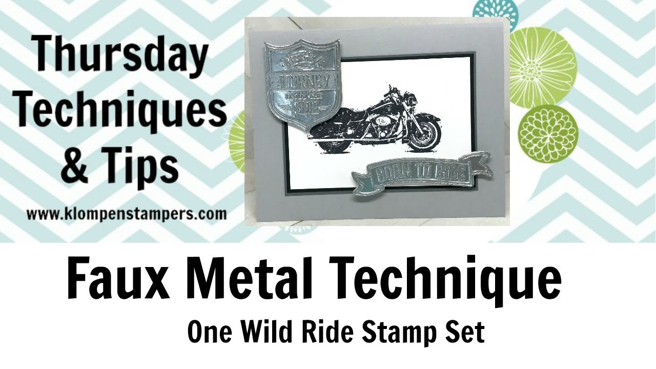 Faux Metal Technique with One Wild Ride Stamp Set