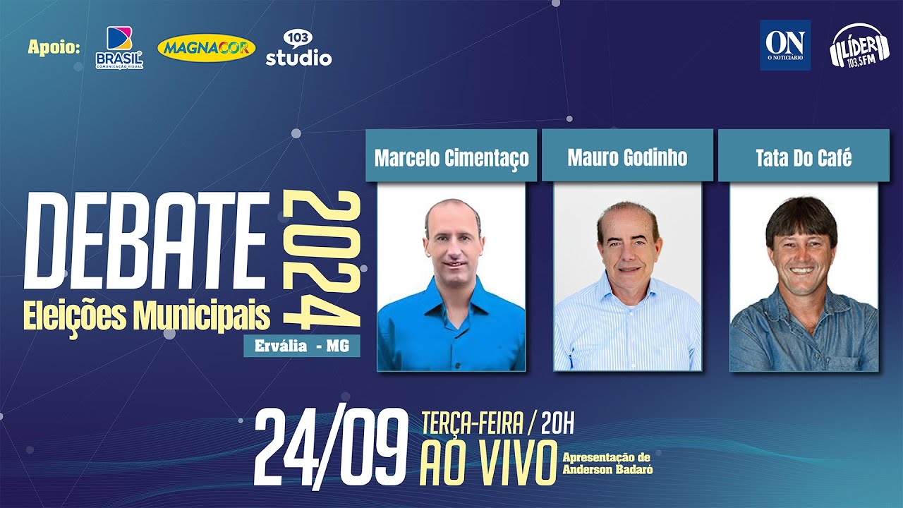 DEBATE | ELEIÇÕES MUNICIPAIS 2024 - ERVÁLIA.MG