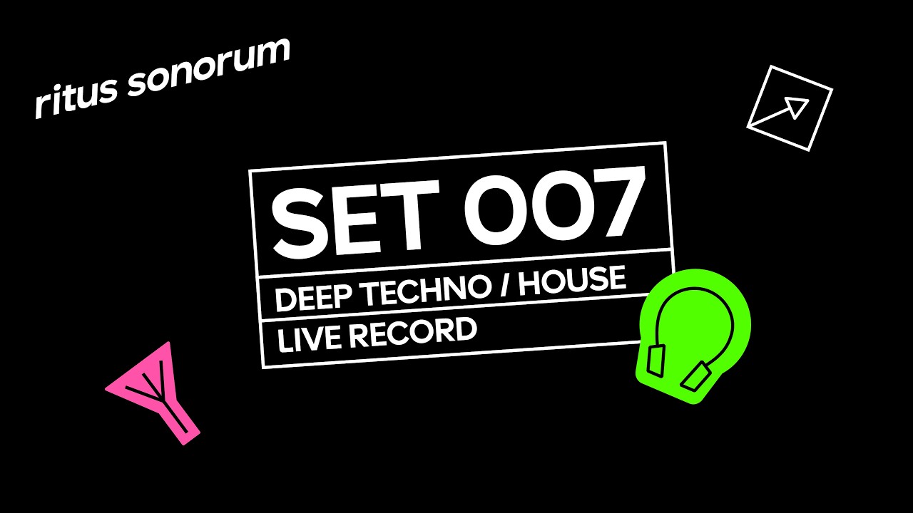 Deep Techno | House | Set 007
