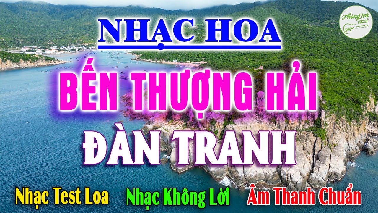 Không Lời Nhạc Hoa BẾN THƯỢNG HẢI - Hòa Tấu Disco Đàn Tranh, Sáo Nghe Sướng Tai - Nhạc Test Loa Chất