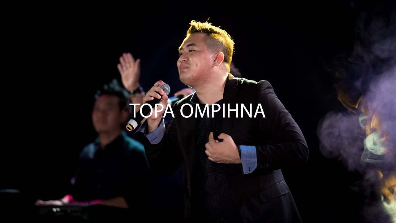 Topa Ompihna || Thang Tawng ||