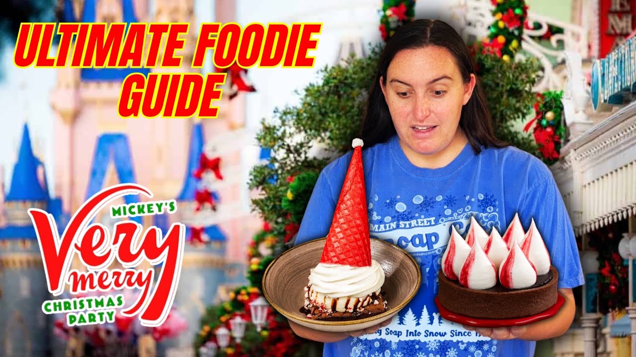 MICKEY&rsquo;S VERY MERRY CHRISTMAS PARTY: ULTIMATE FOODIE GUIDE | Magic Kingdom- Disney World
