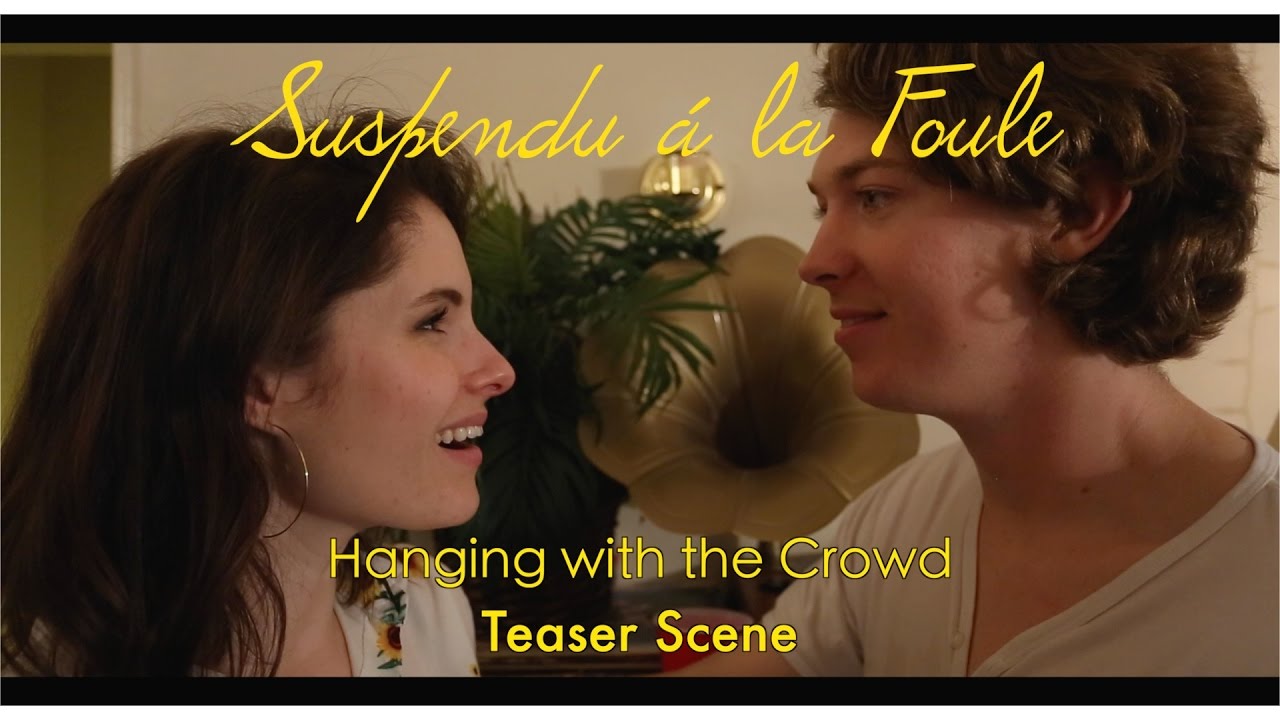 Hanging with the Crowd - Teaser Scene