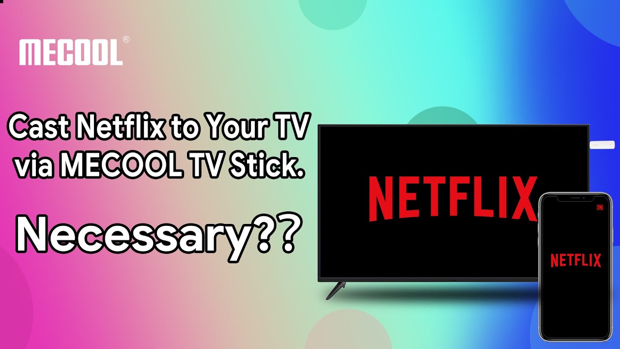 On MECOOL KD5 KD3 KM2 How to cast Netflix to the TV | MECOOL Tips