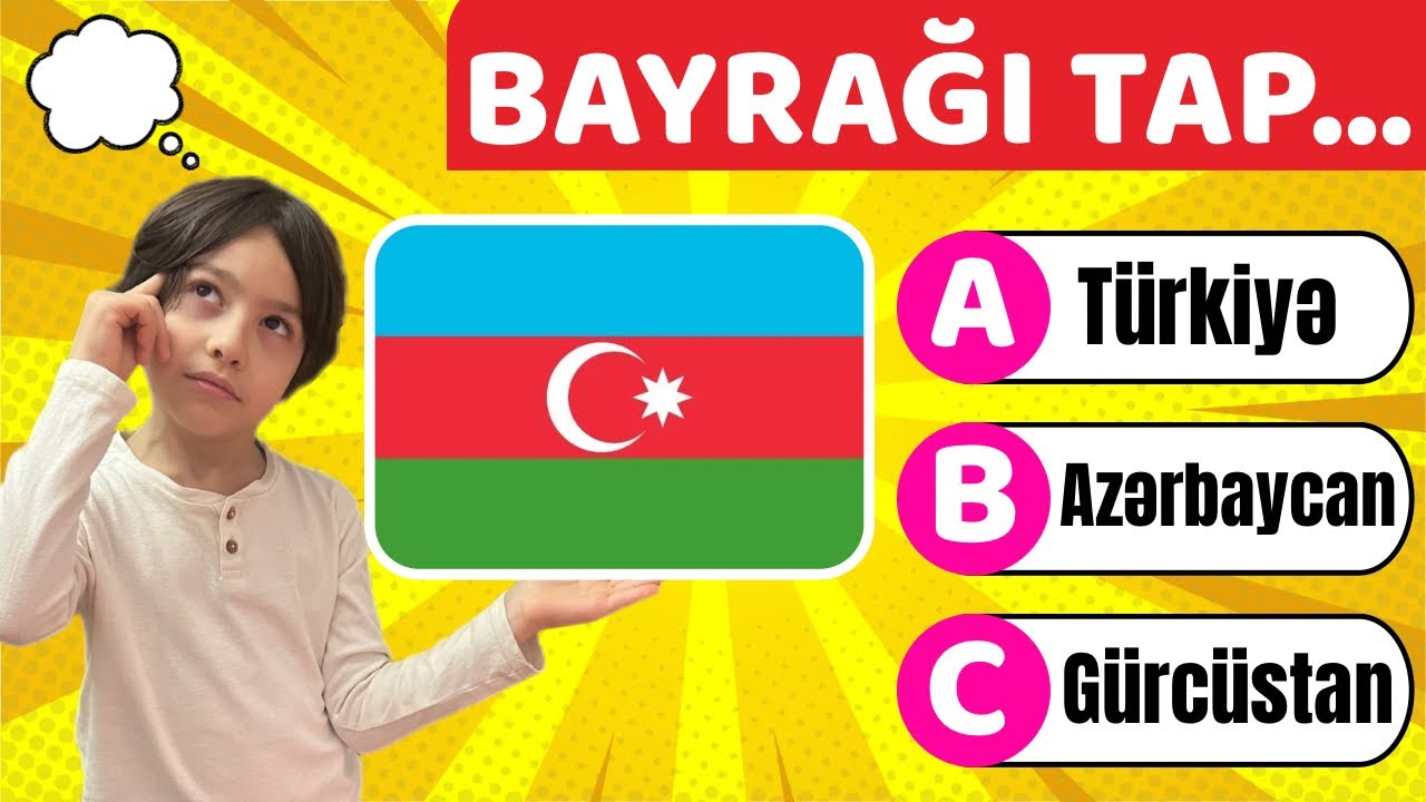 Dünya Bayraqlarını Tanıyırsan? | 40 Ölkə - Əyləncəli Test