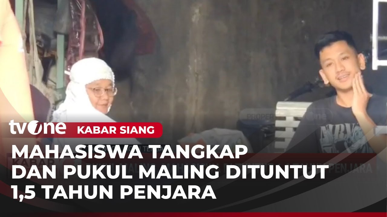 Mahasiswa di Aceh Tengah Dituntut 1 Tahun 6 Bulan Penjara Gegara Pukul Maling | Kabar Siang