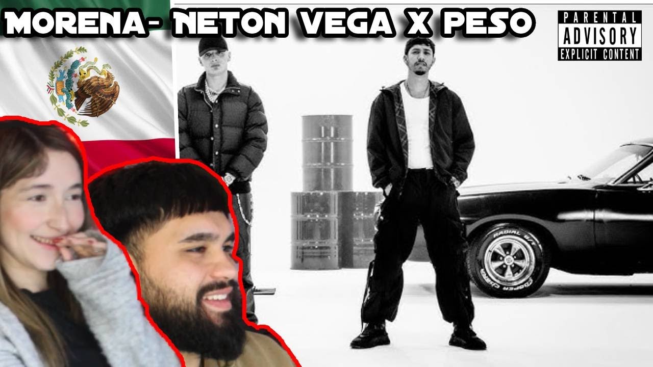 Morena by Neton Vega X Peso Pluma 