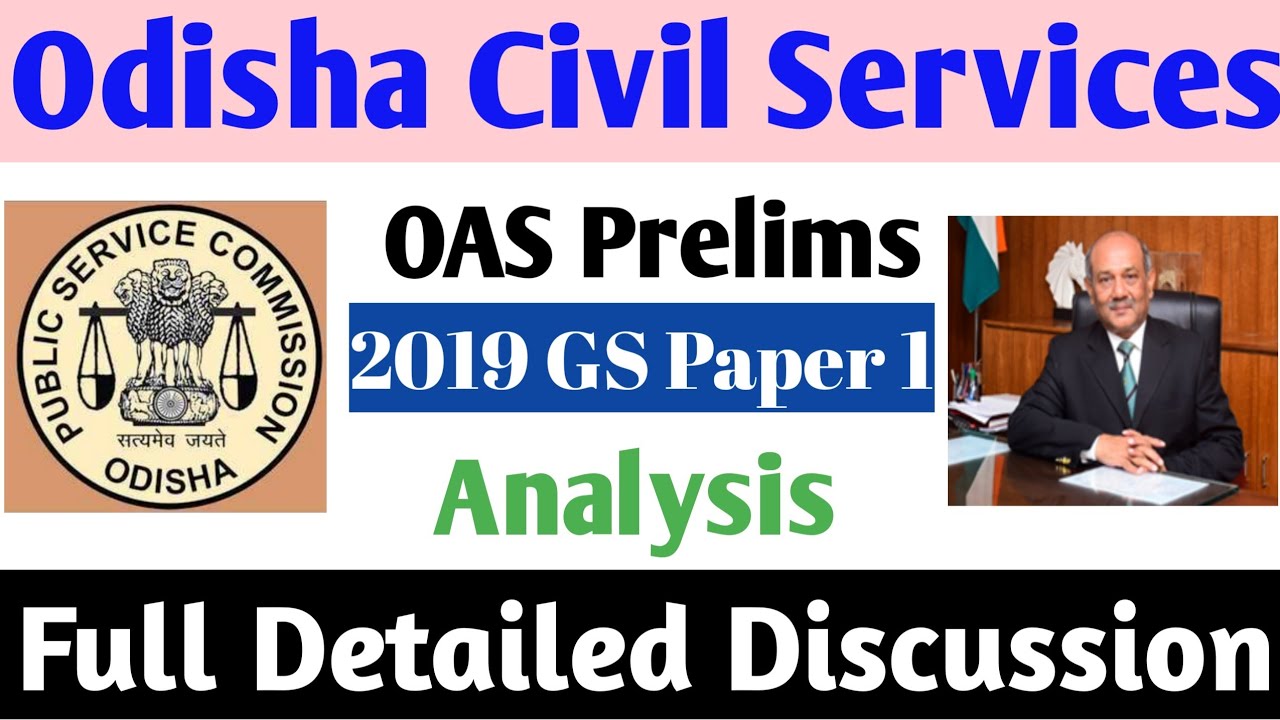 OAS Prelims 2019 GS Paper 1 Full Analysis II Odisha Civil Service II OPSC II Ekamra Academy II OAS