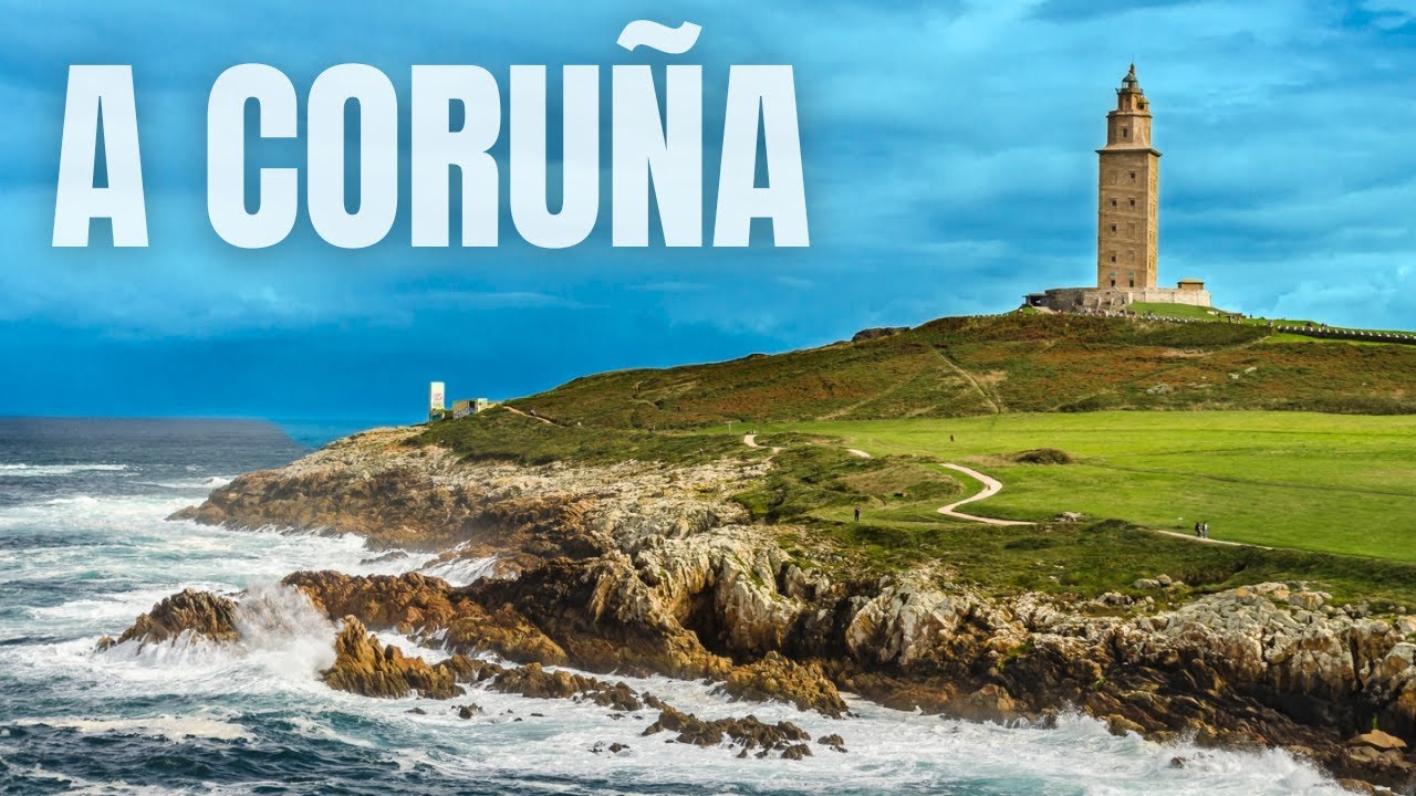 A CORUÑA, ESPAÑA: El Alma del Atlántico (Documental)