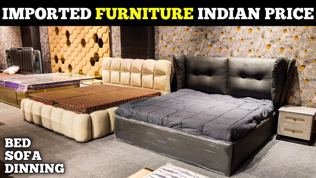 Imported Beds Sofa Dinning Tables Chairs at Indian Price in Kirti Nagar Furniture Market Delhi
