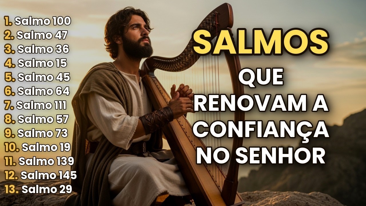 SALMOS CANTADOS PARA RENOVAR A FÉ | Louvores Antigos com Harpa