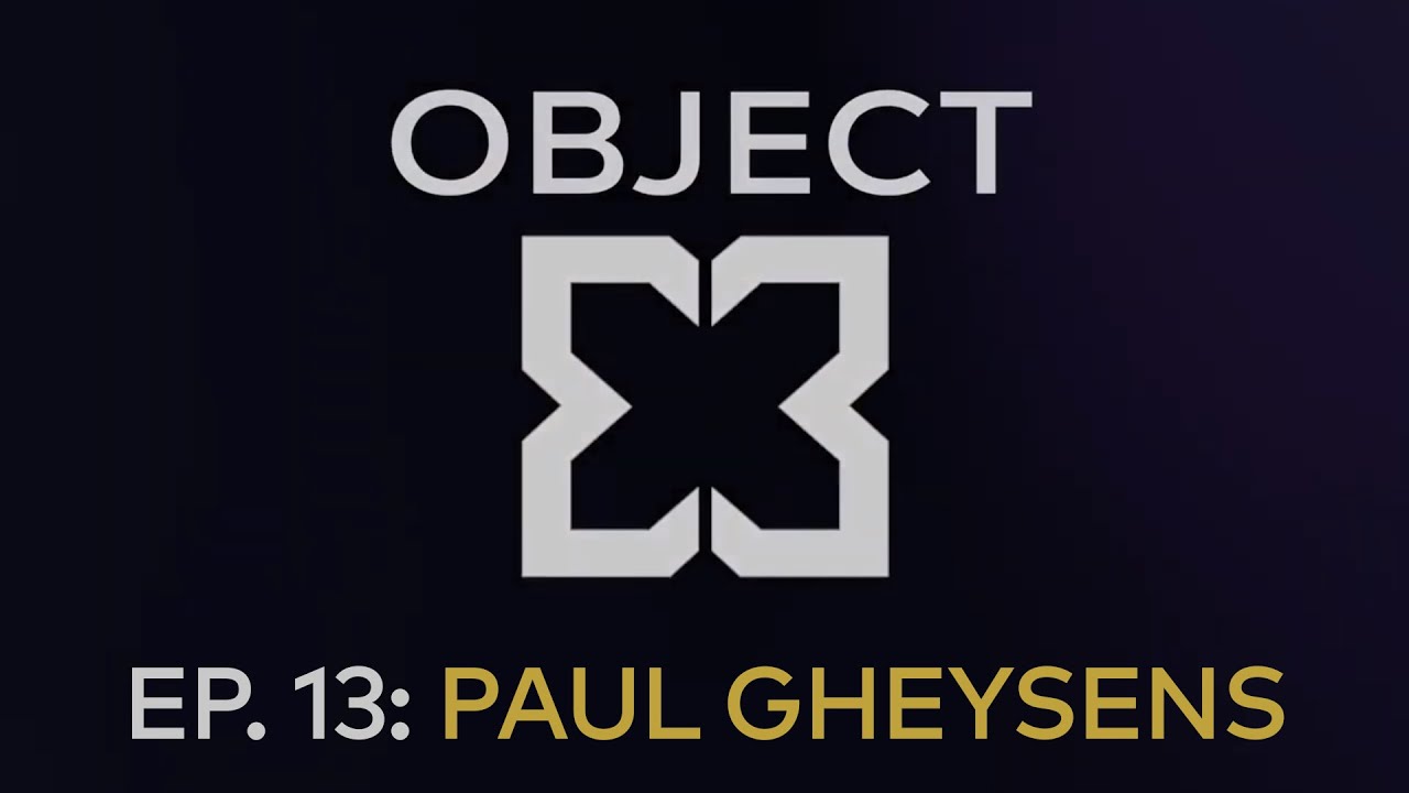 OBJECT X - EPISODE 13 - PAUL GHEYSENS