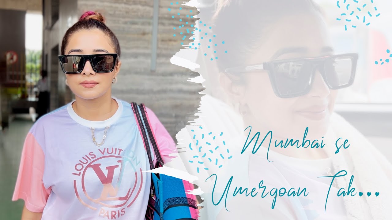 Mumbai Se Umergaon Tak | Hum Rahe Na Rahe Hum | Vlog | Tina Datta