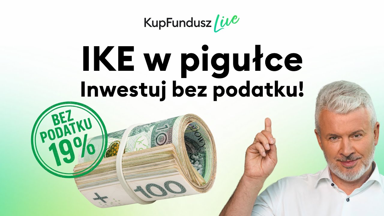 IKE w pigułce. Inwestuj bez podatku 🎥 KupFundusz LIVE 6.11.2025