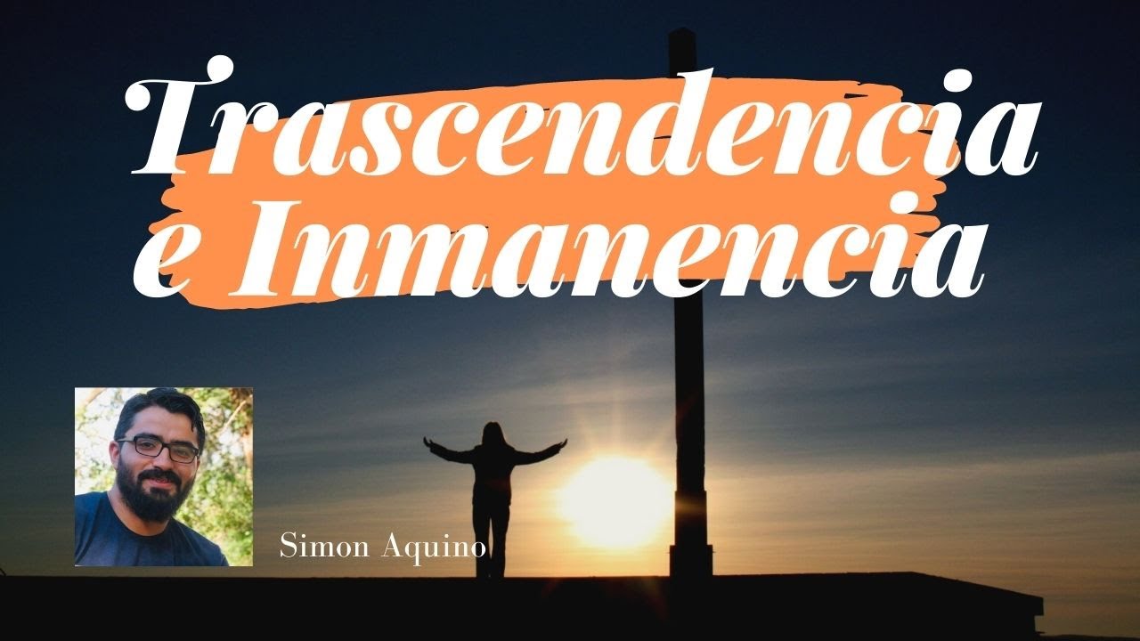 TRASCENDENCIA E INMANENCIA de DIOS