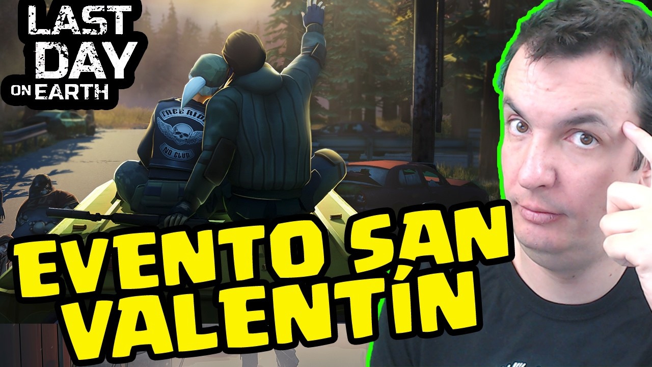 EL EVENTO DE SAN VALENTIN | LAST DAY ON EARTH: SURVIVAL | Gameplay Español