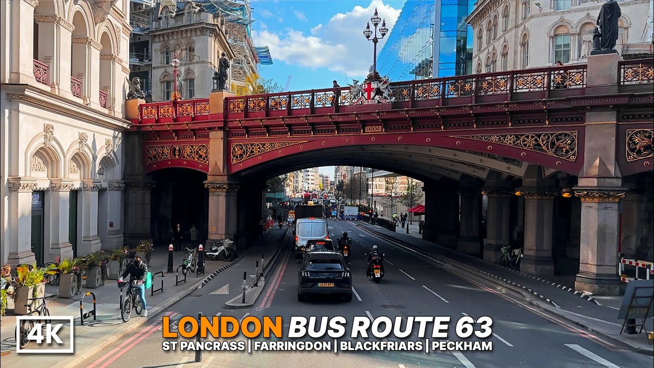 Real London Street Views | London Bus 63 Ride from North to Southeast London | 4K Point-of-view