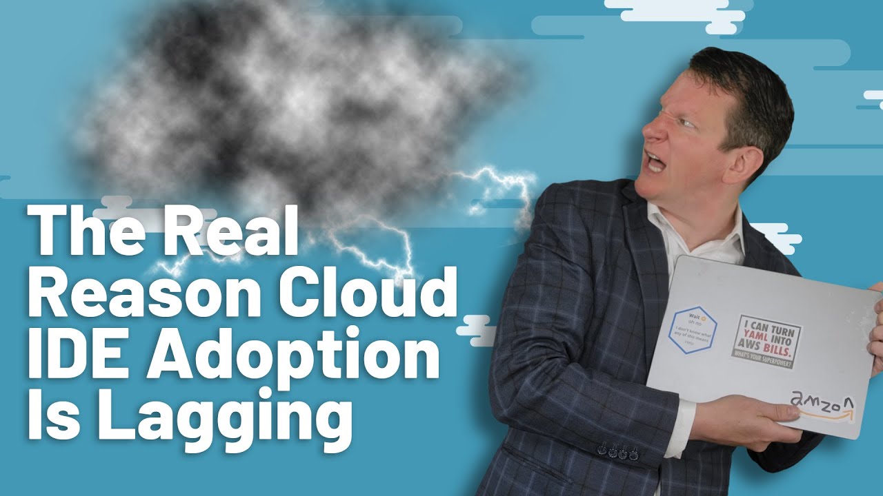 The Real Reason Cloud IDE Adoption Is Lagging