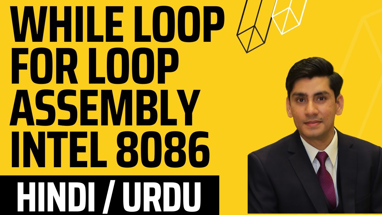 While Loop For Loop Assembly language programming intel 8086 urdu/hindi
