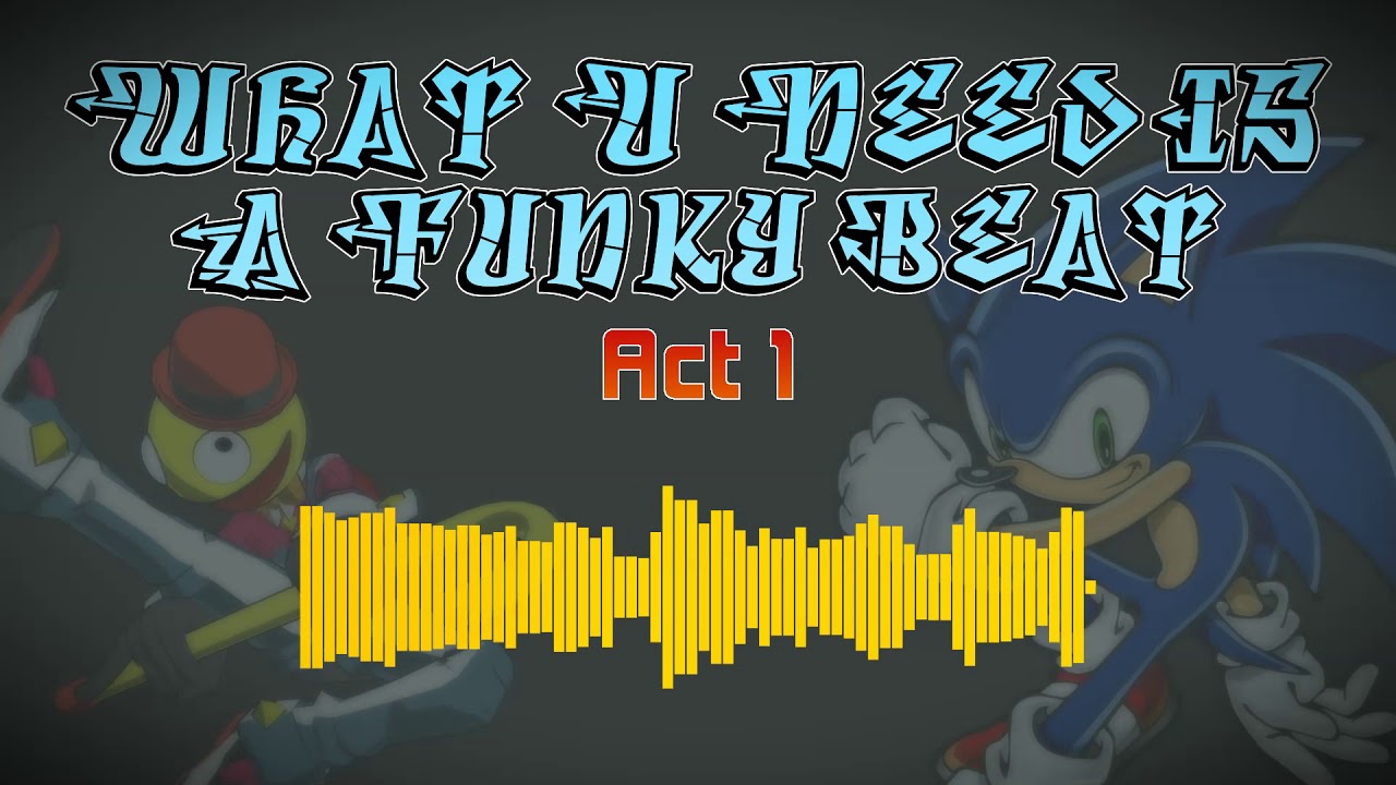 What U Need Is A Funky Beat ULTIMATE EXTENDED MASHUP