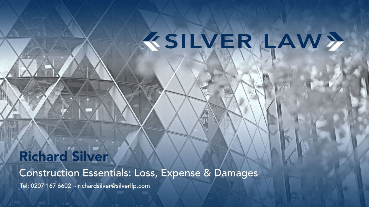 Construction Essentials: Loss, Expense & Damages
