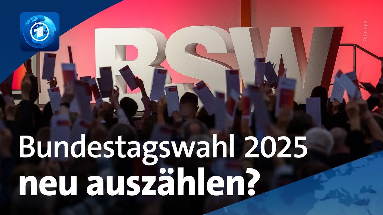 Beschwerde beim Verfassungsgericht: Darum will das BSW die Bundestagswahl 2025 neu auszählen lassen
