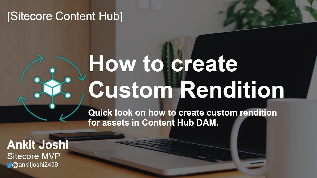 How to create custom rendition for assets in Content Hub DAM