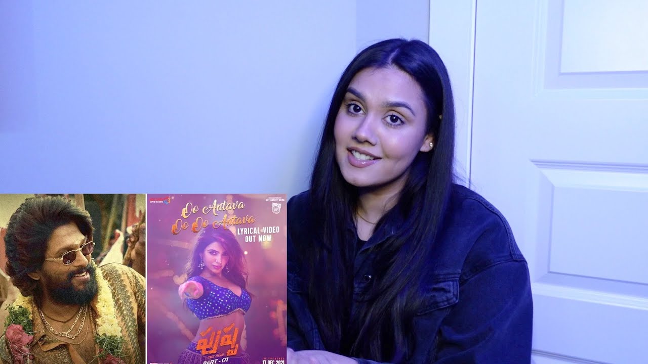 Oo Antava..Oo Oo Antava (Telugu)Lyrical |Pushpa Songs |Allu Arjun, SamanthaREACTION