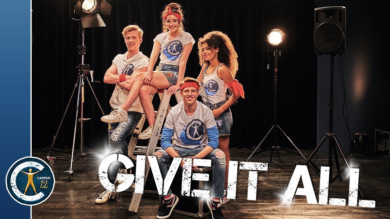 Campus 12 Lyrics: Give it all