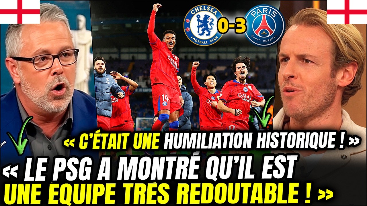 😱 IMPRESSSIONNÉS ! LES MÉDIAS ANGLAIS RÉAGISSENT À L’ÉLIMINATION DE CHELSEA FACE AU PSG!