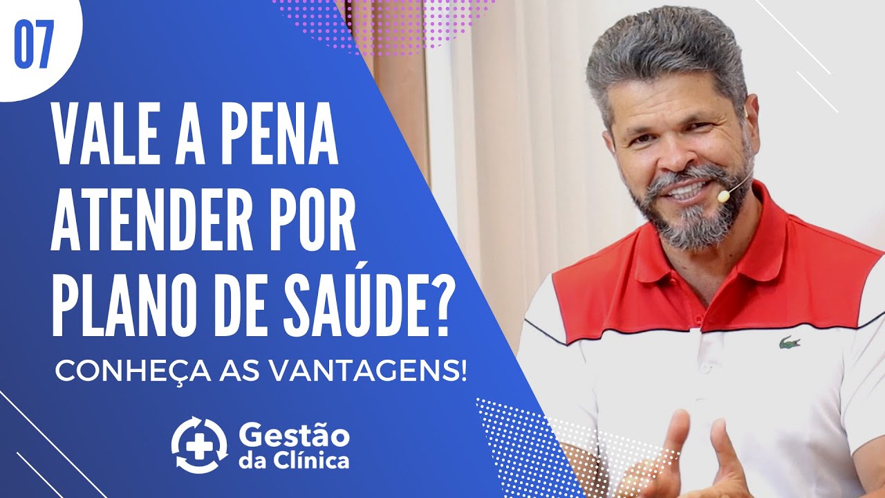Vale a pena atender por plano de saúde? Conheça as vantagens!