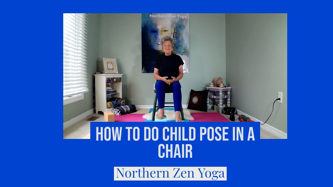 How to do Child pose in a Chair