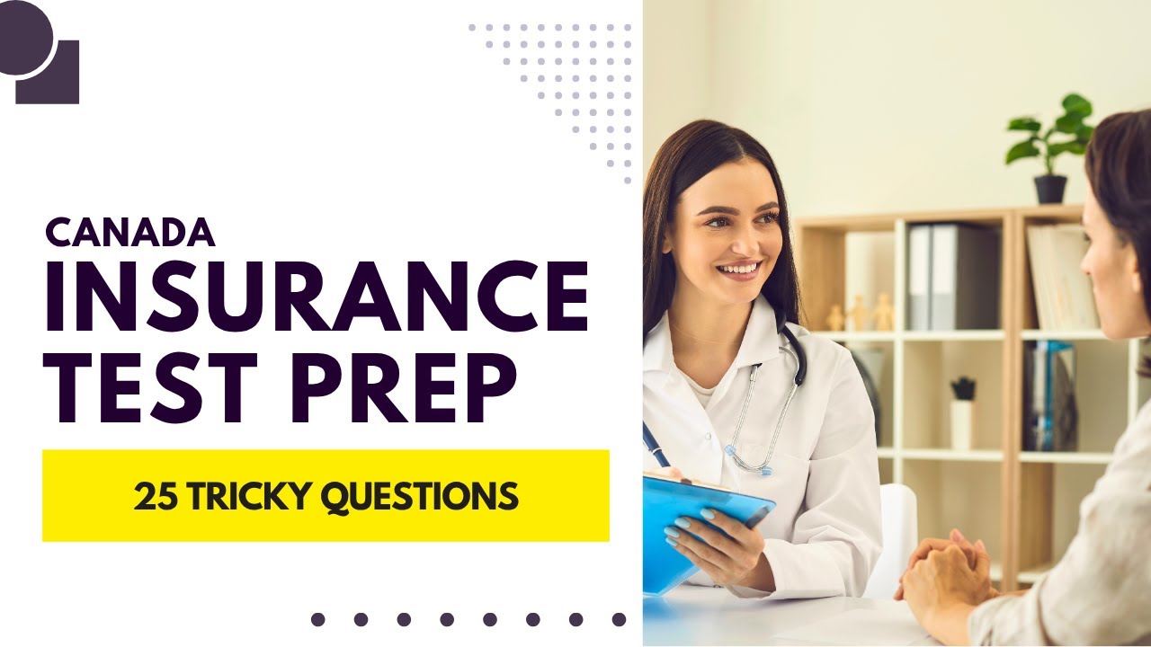 Life Insurance Exam Canada - Practice Test Preparation (25 Tricky Questions)