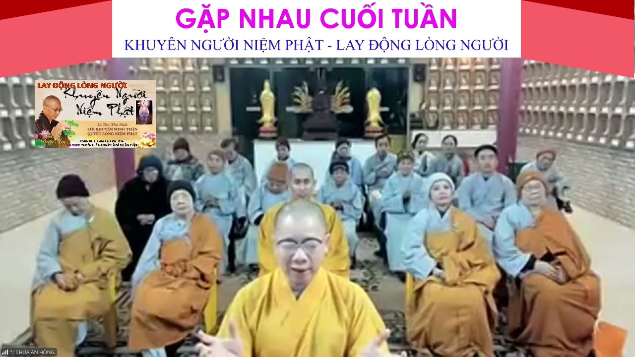 NHÂN DUYÊN QUẢ BÁO - KHUYÊN NGƯỜI NIỆM PHẬT - THẦY AN HỒNG GIẢNG NÓI BỘ KNNP LÁ THƯ SỐ 3