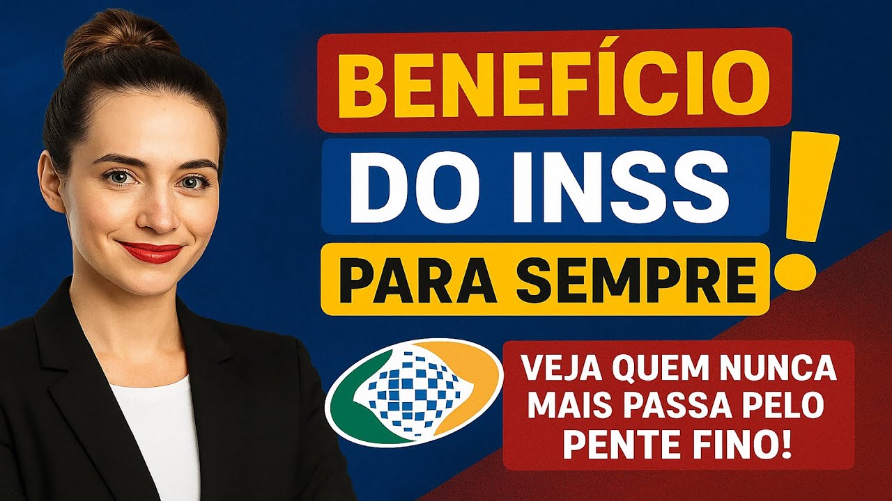 ⚠️ INSS ALERTA! 💥 ALGUNS BENEFÍCIOS NUNCA MAIS PASSAM PELO PENTE FINO! 😱