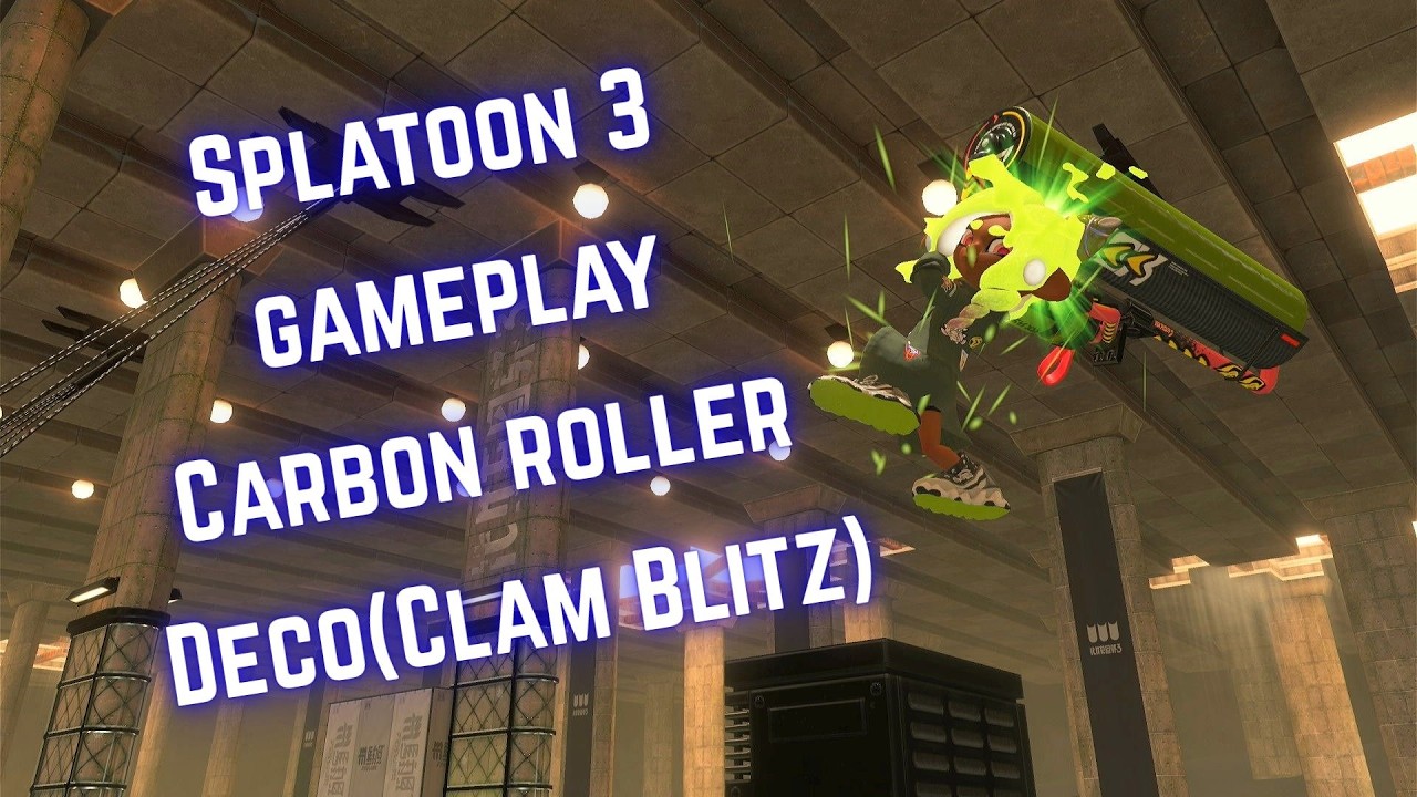 Spaltoon 3 Gameplay/Carbon roller deco(Clam blitz)