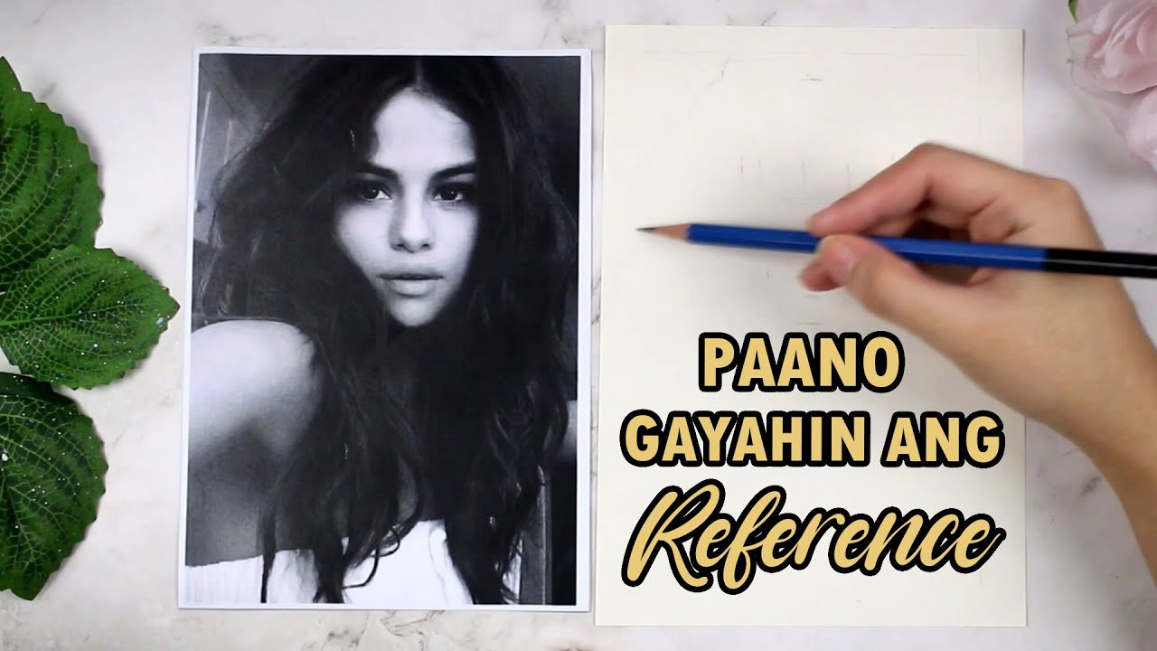 Paano Gayahin ang Reference | Grid Method at Key Points/Marks