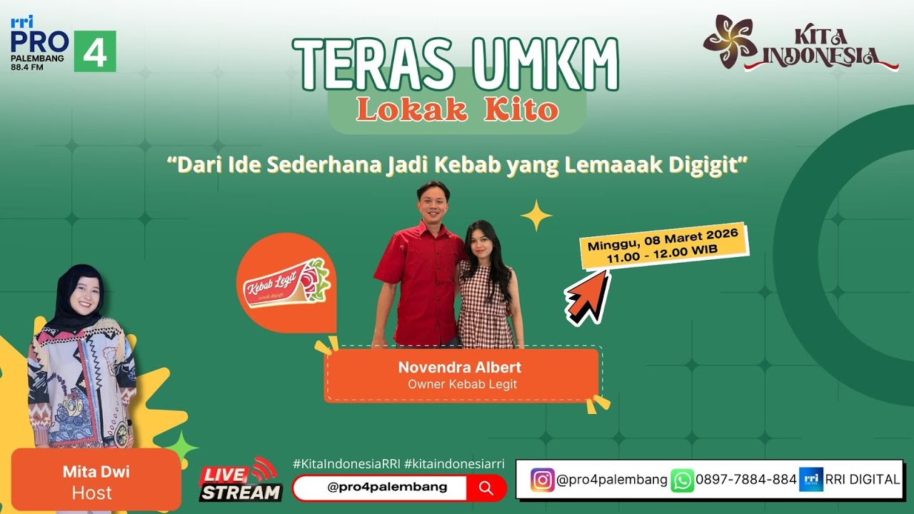 TERAS UMKM ( LOKAK KITO )
  -  RRI PALEMBANG, 08 MARET 2026