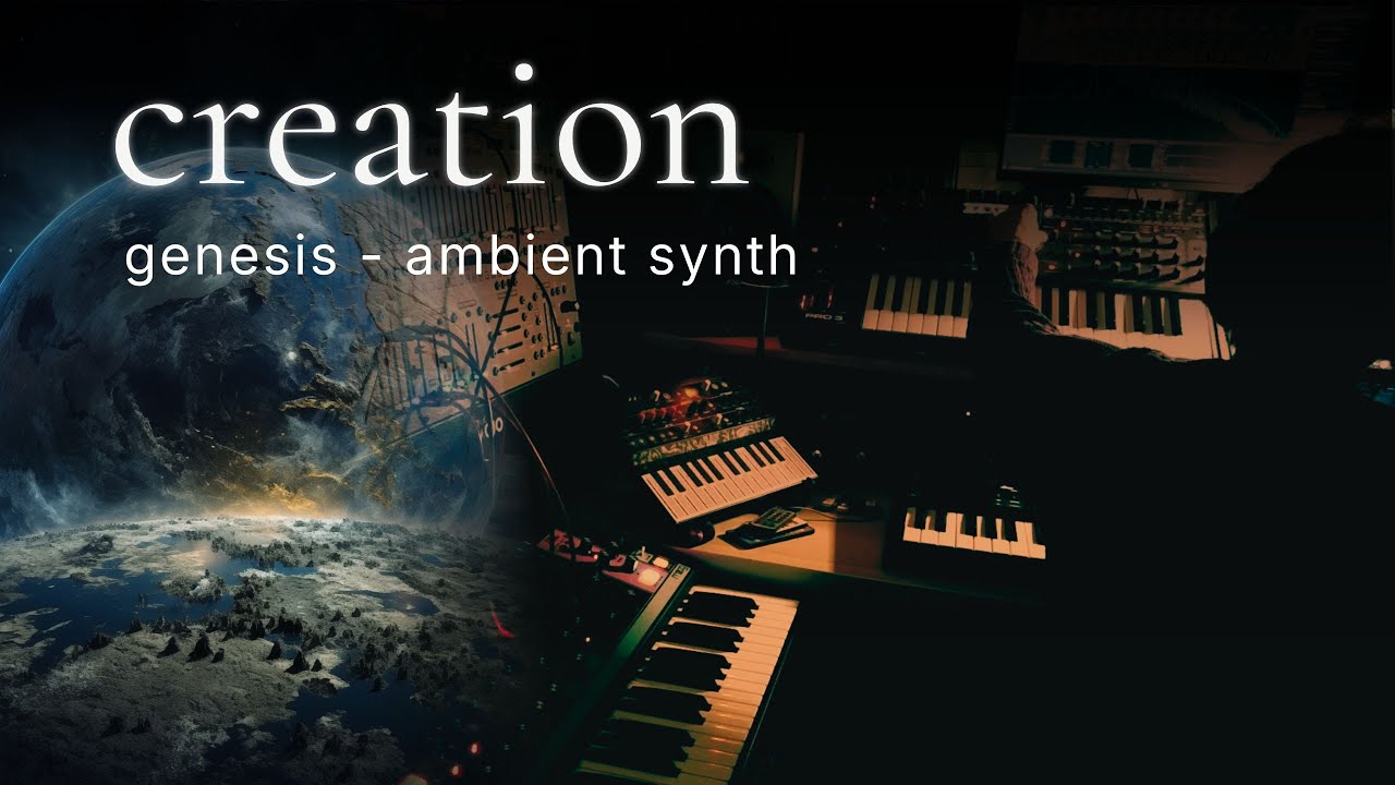 creation – organic analog synth journey