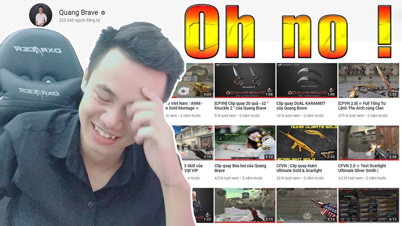 Cảm xúc của Quang Brave khi xem lại clip cũ của mình 2 năm trước =))