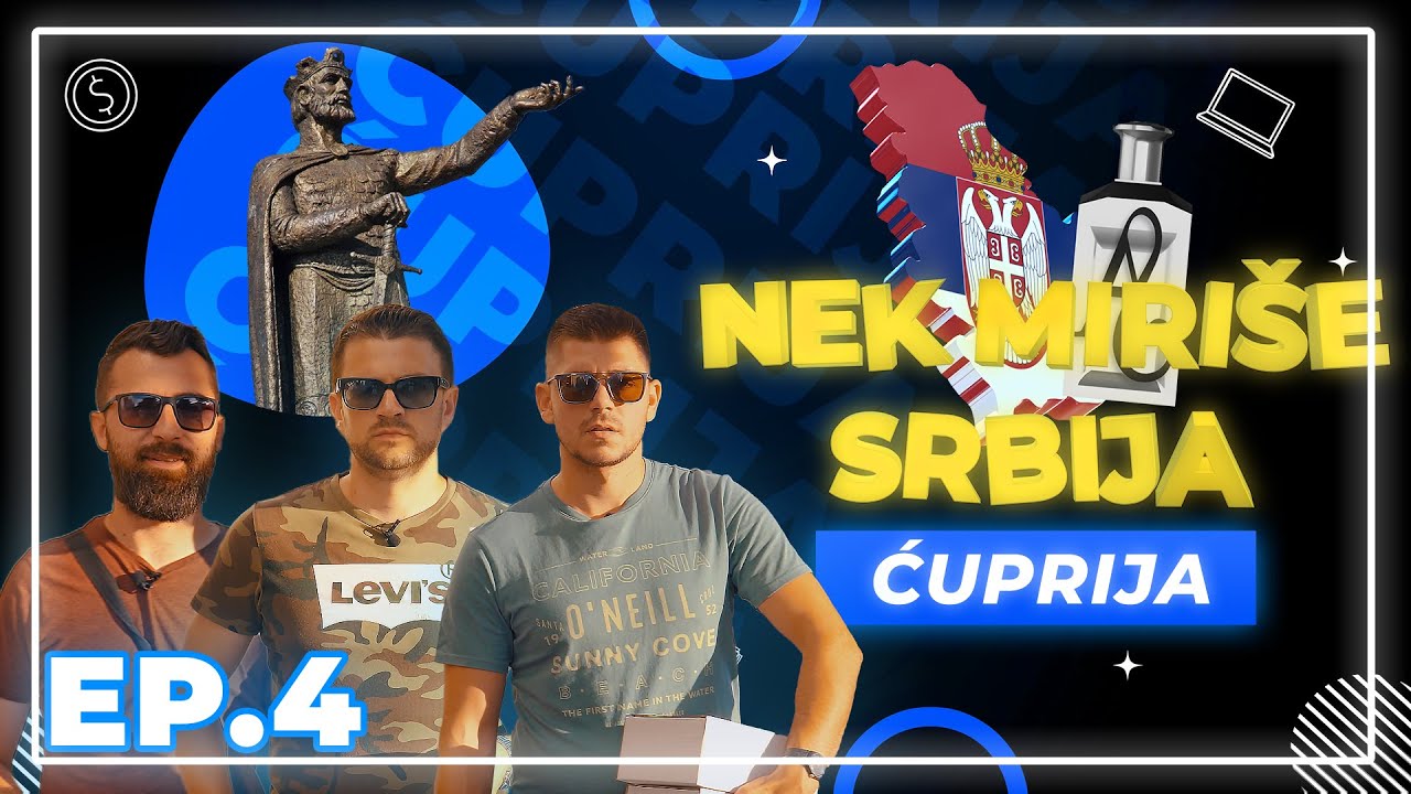 NEK' MIRIŠE SRBIJA | ĆUPRIJA | SEZONA 1 • EPIZODA 4