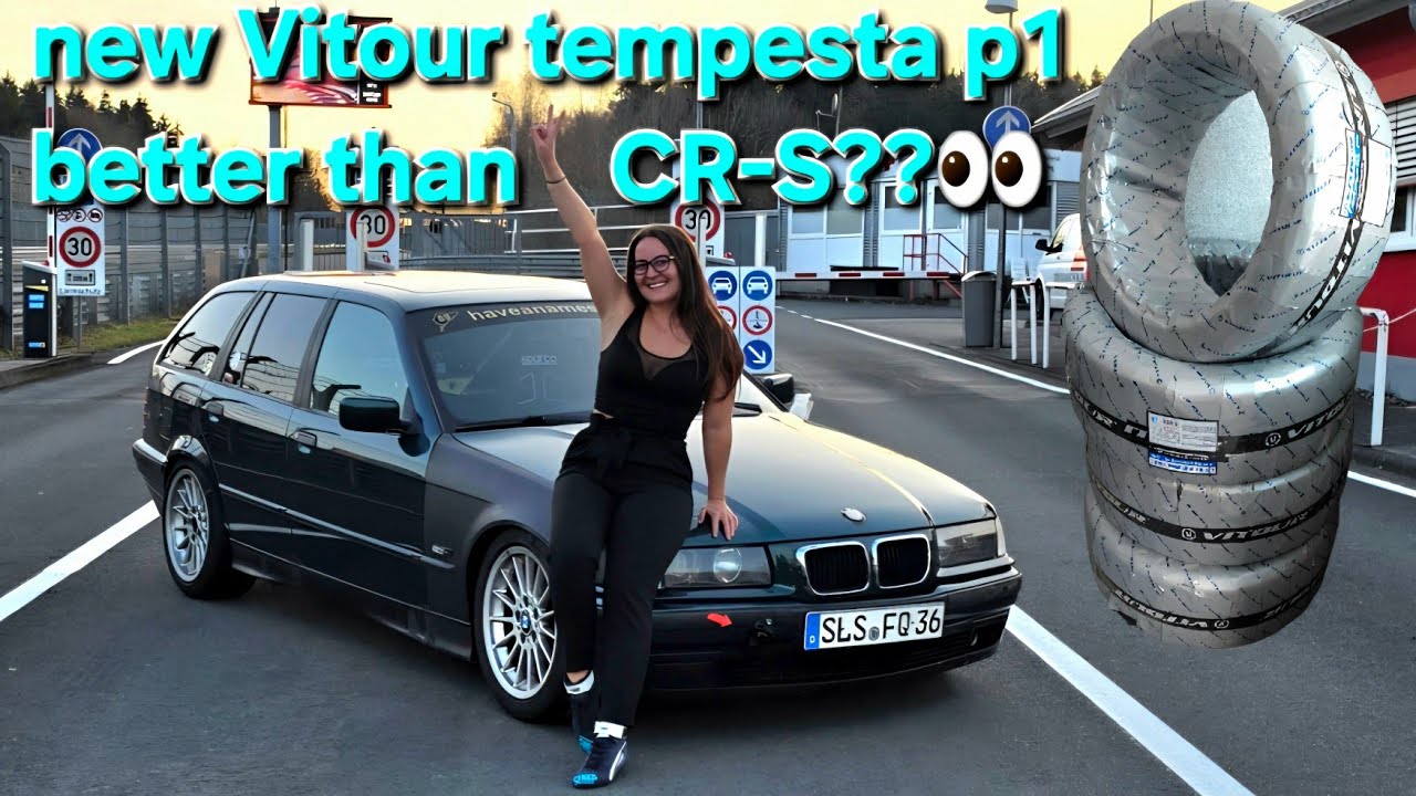 Better tyres than Nankang CR-S ? testing New Vitour Tempesta P1 BMW E36 N&uuml;rburgring Nordschleife BTG