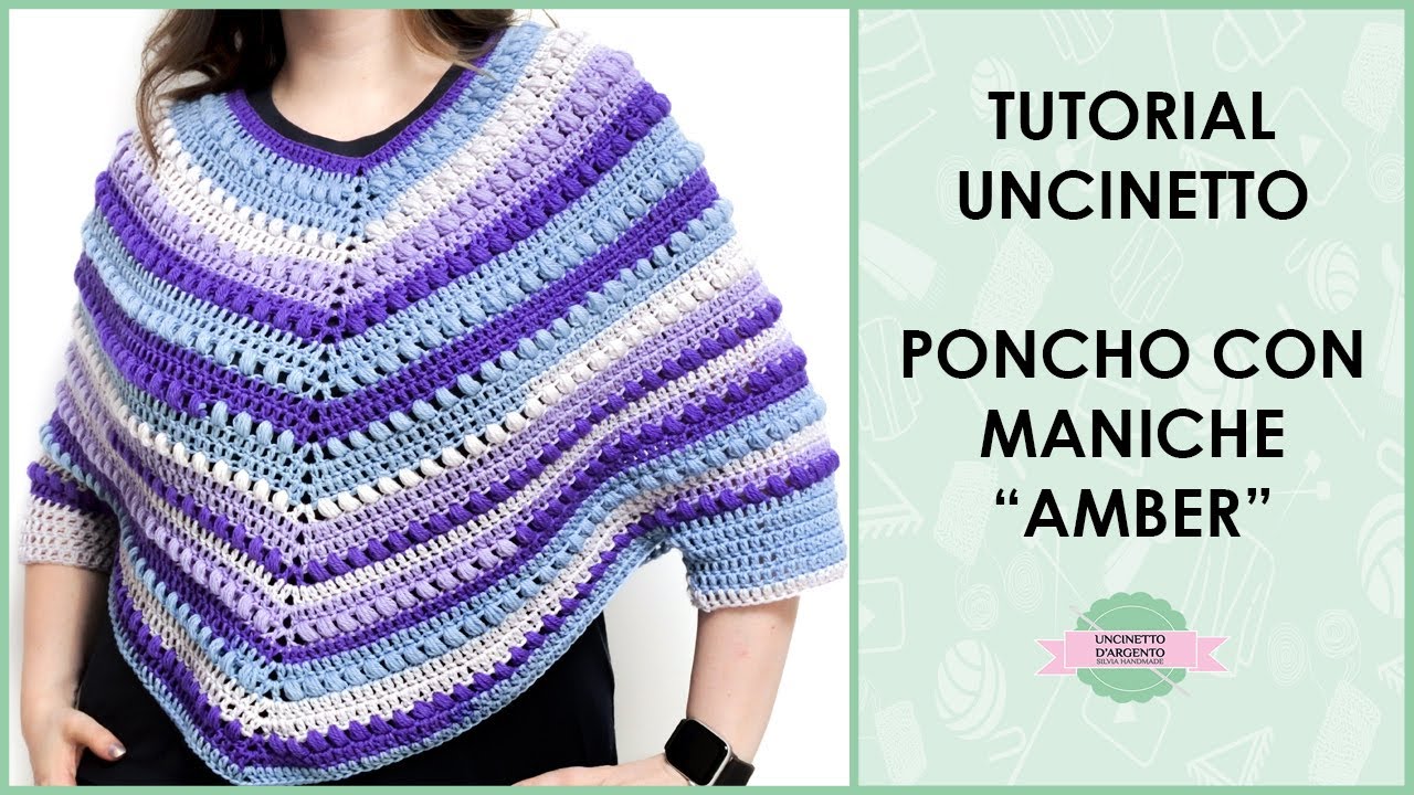 Tutorial poncho uncinetto con maniche 