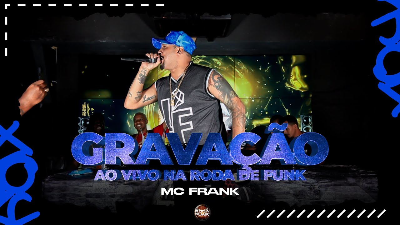 MC Frank (O Fenômeno) Está de Volta (Roda de Funk) 2025