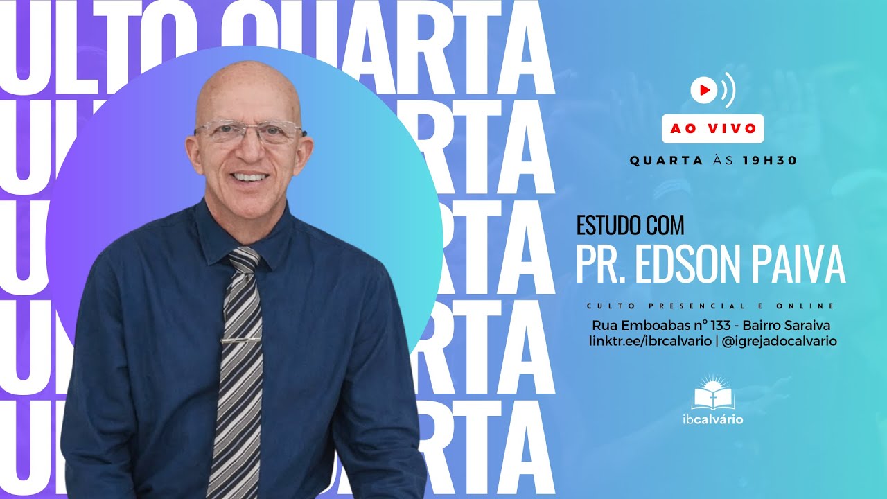 Culto de Estudo Bíblico 19H30 | AO VIVO | 18/02/2026